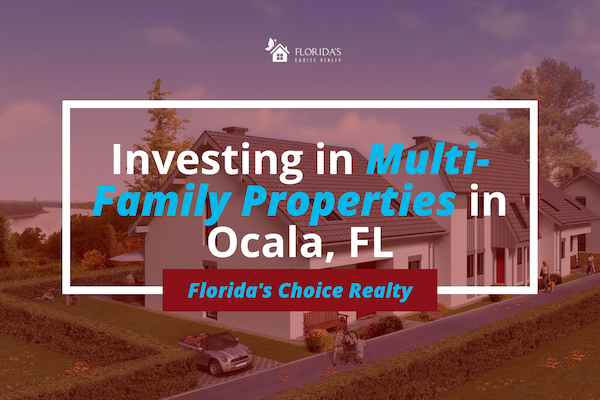 Investing in multi family properties in Ocala