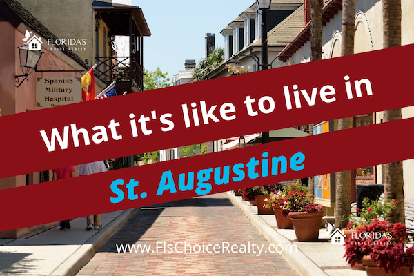 living in St. Augustine